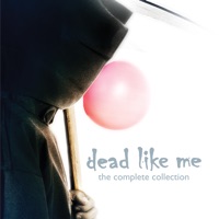 Dead Like Me: The Complete Collection