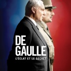 De Gaulle, l'éclat et le secret, Saison 1
