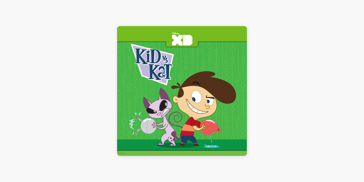 Kid vs. Kat, Season 1 on iTunes