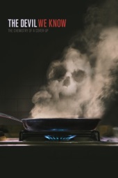 Poster for The Devil We Know by Stephanie Soechtig