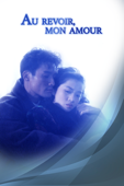 Au Revoir, Mon Amour