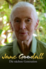 Jane Goodall: Die nächste Generation - Floriane Brisotto & Pascal Sarragot