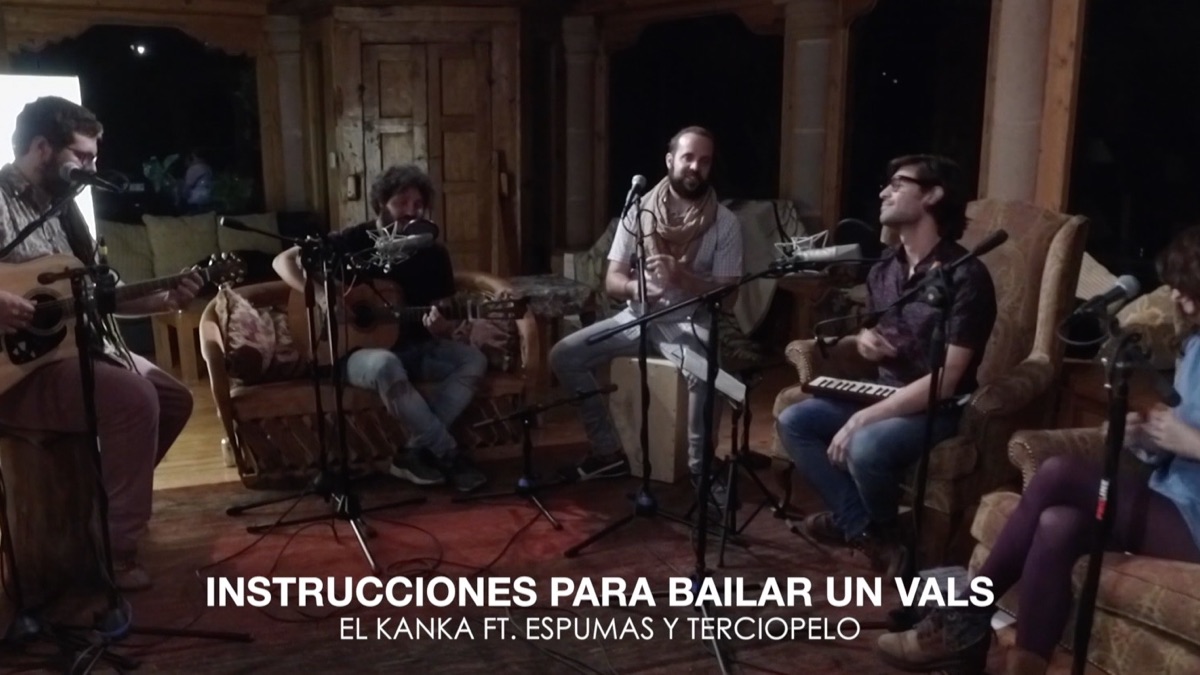 Instrucciones para Bailar un Vals (feat. Espumas y Terciopelo) by El Kanka  on Apple Music