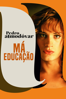 Má Educação - Pedro Almodóvar