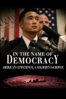 In the Name of Democracy - Nina Rosenblum & Dennis Watlington