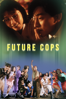 Future Cops - Wong Jing