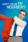 Won't You Be My Neighbor?