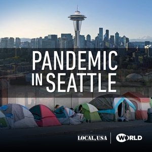 Pandemic in Seattle - Episode 1