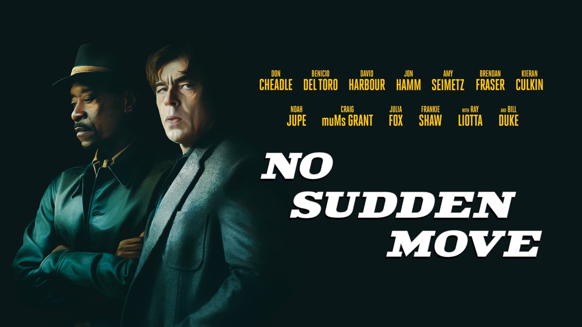 No Sudden Move