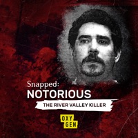 Snapped Notorious: River Valley Killer, Season 1