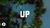 UP