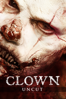 Clown (Uncut) - Jon Watts