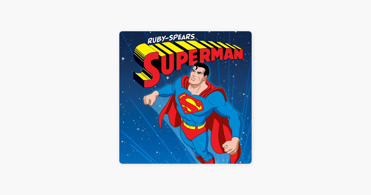‎Ruby-Spears Superman on iTunes