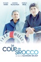 Affiche du film Le coup de sirocco