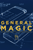 General Magic (字幕版) - サラ・ケルーシュ & マット・モード