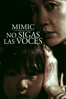 Mimic: No sigas las voces - Jung Huh