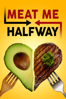 Meat Me Halfway - Journey Wade-Hak & Brian Kateman