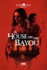 A House On the Bayou - Alex McAulay