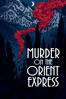 Murder on the Orient Express - Sidney Lumet