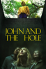 John and the Hole - Pascual Sisto