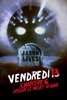 Crystal Distortion Vendredi 13 : Chapitre 6 - Jason le mort vivant Friday the 13th 4-movie Collection: Films V-VIII