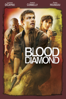 Blood Diamond - Edward Zwick