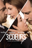3 Coeurs - Benoît Jacquot