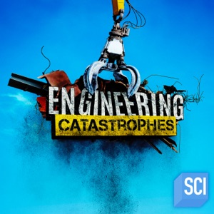 Engineering Catastrophes, Season 4 - Episode 6