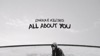 ALL ABOUT YOU