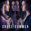 Cruel Summer, Season 1 - Cruel Summer new Single