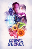 The Cosmic Secret - Roger R. Richards & Corey Goode