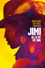 Jimi, All Is By My Side - John Ridley