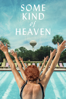 Some Kind of Heaven - Lance Oppenheim