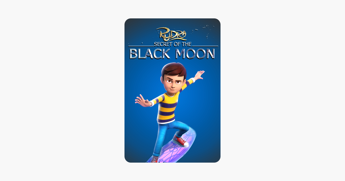 Rudra: Secret of the Black Moon on iTunes