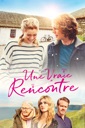 Affiche du film Une vraie rencontre