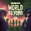 The Walking Dead: World Beyond, Season 2 - The Walking Dead: World Beyond, Season 2  artwork