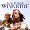 Mein Freund Winnetou - Mein Freund Winnetou