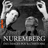 Nuremberg, des images pour l'histoire - Nuremberg, des images pour l'histoire new Single
