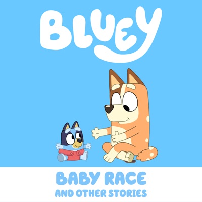 Bluey, Baby Race and Other Stories iTunes (Australia)
