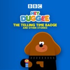Hey Duggee - The Telling Time Badge & Other Stories