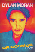 Dylan Moran: Dr Cosmos – Live