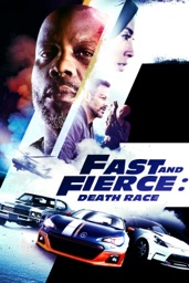 Fast & Fierce: Death Race