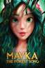 Mavka: The Forest Song - Oleg Malamuzh & Sasha Ruban