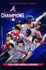 2021 World Series Champions: Atlanta Braves - Jed Tuminaro