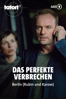 Tatort Berlin: Das perfekte Verbrechen - Brigitte Maria Bertele