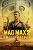 Mad Max 2: Der Vollstrecker - George Miller