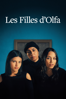 Les filles d'Olfa - Kaouther Ben Hania