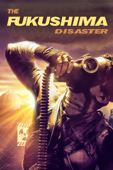 The Fukushima Disaster