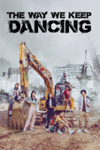 The Way We Keep Dancing