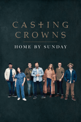 Casting Crowns: Home By Sunday - Casting Crowns Cover Art